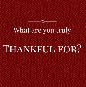 What are you Thankful for?
